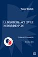 Télécharger le livre :  La désobéissance civile mode(s) d'emploi