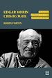Télécharger le livre :  Edgar Morin crisologue