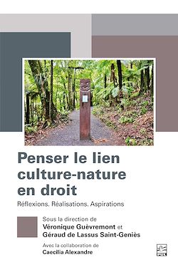 Télécharger le livre :  Penser le lien culture-nature en droit