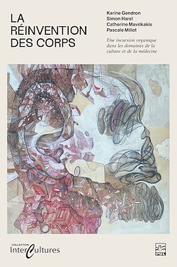 Télécharger le livre :  La réinvention des corps.
