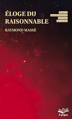 Télécharger le livre :  Éloge du raisonnable.