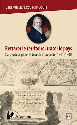 Télécharger le livre :  Retracer le territoire, tracer le pays