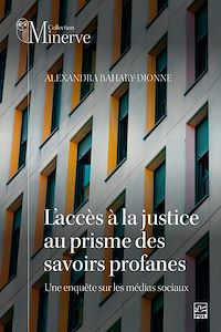 Téléchargez le livre :  L'accès à la justice au prisme des savoirs profanes