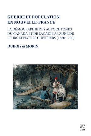 Download the eBook: Guerre et population en Nouvelle-France