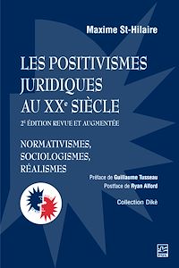 Téléchargez le livre :  Les positivismes juridiques au XXe siècle