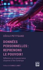 Télécharger le livre :  Données personnelles : reprenons le pouvoir!