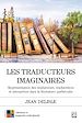 Télécharger le livre :  Les traducteurs imaginaires