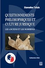 Télécharger le livre :  Questionnements philosophiques et culture juridique