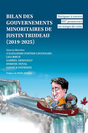 Téléchargez le livre :  Bilan des gouvernements minoritaires de Justin Trudeau (2019-2025)