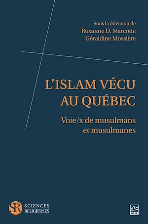 Téléchargez le livre :  L'islam vécu au Québec