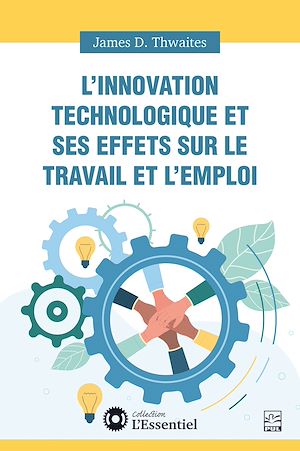 Download the eBook: L'innovation technologique et ses effets sur le travail et l'emploi