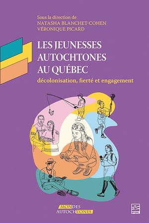 Téléchargez le livre :  Les jeunesses autochtones au Québec