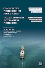 Télécharger le livre :  Commerce et la protection du milieu marin / Trade and Marine Environmental Protection