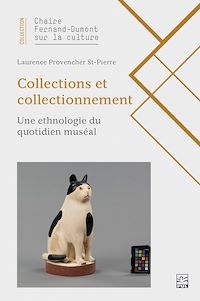 Téléchargez le livre :  Collections et collectionnement