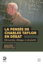 Télécharger le livre :  La pensée de Charles Taylor en débat