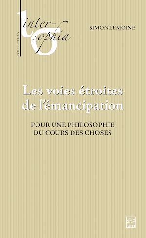 Téléchargez le livre :  Les voies étroites de l'émancipation