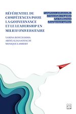 Télécharger le livre :  Référentiel de compétences pour la gouvernance et le leadership en milieu universitaire