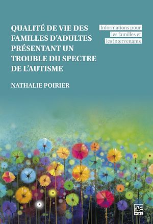 Téléchargez le livre :  Qualité de vie des familles d'adultes présentant un trouble du spectre de l'autisme