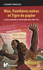 Télécharger le livre :  Mao, Panthères noires et Tigre de papier