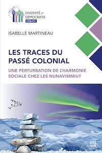 Téléchargez le livre :  Les traces du passé colonial