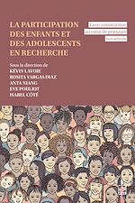 Télécharger le livre :  La participation des enfants et des adolescents en recherche