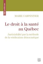 Télécharger le livre :  Le droit à la santé au Québec