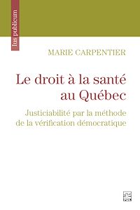 Téléchargez le livre :  Le droit à la santé au Québec
