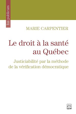 Téléchargez le livre :  Le droit à la santé au Québec