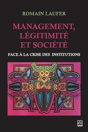 Téléchargez le livre :  Management, légitimité et société