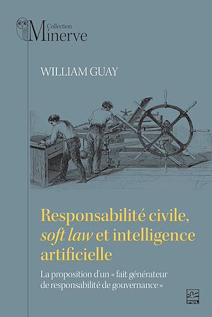 Download the eBook: Responsabilité civile, soft law et intelligence artificielle