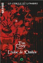 Télécharger le livre :  Le cercle et l'ombre - Tome 1