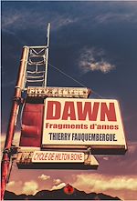 Télécharger le livre :  Dawn, fragments d'âmes