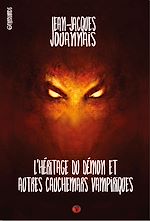 Télécharger le livre :  L'heritage du démon et autres cauchemars vampiriques