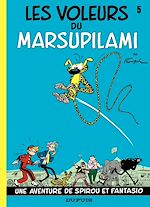 Télécharger le livre :  Spirou et Fantasio - Tome 5 - LES VOLEURS DU MARSUPILAMI