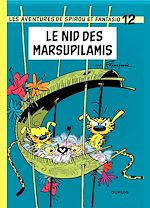 Télécharger le livre :  Spirou et Fantasio - Tome 12 - LE NID DES MARSUPILAMIS