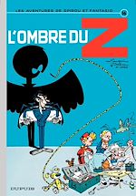 Télécharger le livre :  Spirou et Fantasio - Tome 16 - L'OMBRE DU Z