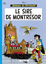 Télécharger le livre :  Johan et Pirlouit - Tome 8 - Le Sire de Montrésor