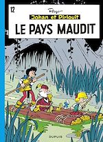 Télécharger le livre :  Johan et Pirlouit - Tome 12 - Le Pays maudit