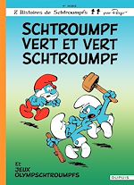 Télécharger le livre :  Les Schtroumpfs - Tome 9 - Schtroumpf Vert et Vert Schtroumpf