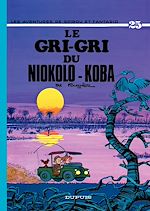 Télécharger le livre :  Spirou et Fantasio - Tome 25 - LE GRI-GRI DU NIOKOLO-KOBA