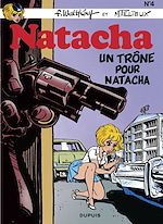 Télécharger le livre :  Natacha - tome 4 - Un trône pour Natacha