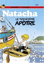 Télécharger le livre :  Natacha - tome 6 - Le Treizième apôtre