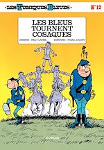 Télécharger le livre :  Les Tuniques Bleues - Tome 12 - LES BLEUS TOURNENT COSAQUES