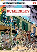 Télécharger le livre :  Les Tuniques Bleues - Tome 15 - RUMBERLEY