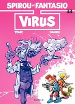 Télécharger le livre :  Spirou et Fantasio - Tome 33 - VIRUS