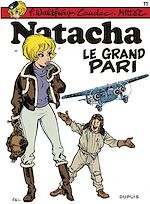 Télécharger le livre :  Natacha - tome 11 - Le Grand pari