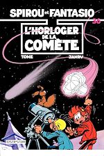 Télécharger le livre :  Spirou et Fantasio - Tome 36 - L'horloger de la comète