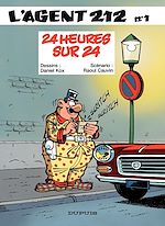 Télécharger le livre :  L'Agent 212 - Tome 1 - 24 HEURES SUR 24