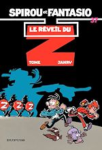 Télécharger le livre :  Spirou et Fantasio - Tome 37 - Le réveil du Z