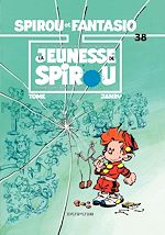 Télécharger le livre :  Spirou et Fantasio - Tome 38 - LA JEUNESSE DE SPIROU